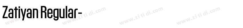 Zatiyan Regular字体转换